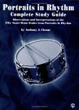 Portraits in Rhythm -- Complete Study Guide Observations and Interpretations of the Fifty Snare Drum Etudes from Portraits in Rhythm