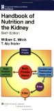 Handbook of Nutrition and the Kidney 6th 2009 Revised  9780781795173 Front Cover