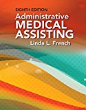 Administrative Medical Assisting: 