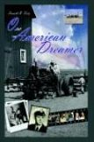 One American Dreamer 2005 9781420842173 Front Cover