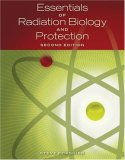 Essentials of Radiation, Biology and Protection 2nd 2008 Revised  9781428312173 Front Cover