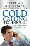 Cold Calling Techniques (That Really Work!)  cover art