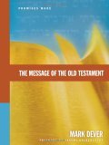 Message of the Old Testament Promises Made