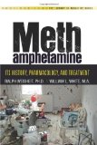 Methamphetamine Its History, Pharmacology, and Treatment cover art
