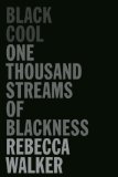 Black Cool One Thousand Streams of Blackness cover art