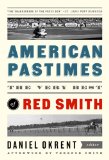 American Pastimes The Very Best of Red Smith cover art