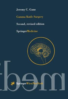 Gamma Knife Surgery 2nd 2011 9783709174173 Front Cover