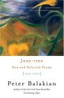 June-Tree New and Selected Poems, 1974-2000 2004 9780060556174 Front Cover