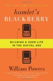 Hamlet's BlackBerry Building a Good Life in the Digital Age cover art