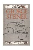 Tolstoy or Dostoevsky An Essay in the Old Criticism