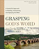 Grasping God's Word A Hands-On Approach to Reading, Interpreting, and Applying the Bible  9780310109174 Front Cover