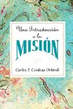 Introducciï¿½n a la Misiï¿½n AETH An Introduction to Missions Spanish 2003 9780687074174 Front Cover