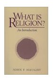 What Is Religion? An Introduction cover art