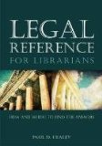 Legal Reference for Librarians How and Where to Find the Answers cover art