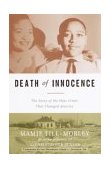 Death of Innocence The Story of the Hate Crime That Changed America  9781400061174 Front Cover