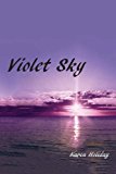 Violet Sky 2013 9781493128174 Front Cover