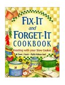Fix-It and Forget-It Cookbook Feasting with Your Slow Cooker cover art