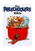 Preschoolers Bible 1994 9781564763174 Front Cover