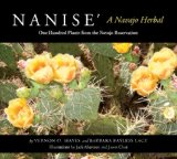 Nanise', a Navajo Herbal One Hundred Plants from the Navajo Reservation cover art