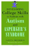 Developing College Skills in Students with Autism and Asperger's Syndrome  cover art