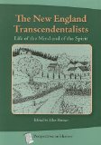 New England Transcendentalists (Revised) 2nd 2006 9781932663174 Front Cover