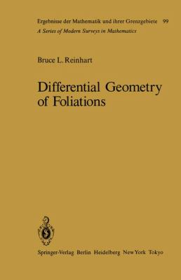 Differential Geometry of Foliations The Fundamental Integrability Problem 2012 9783642690174 Front Cover