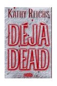 Deja Dead A Novel 1997 9780684841175 Front Cover