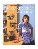 Naked Chef  9780786866175 Front Cover