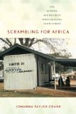Scrambling for Africa AIDS, Expertise, and the Rise of American Global Health Science cover art