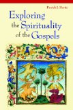 Exploring the Spirituality of the Gospels  cover art