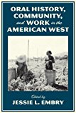Oral History, Community, and Work in the American West  cover art