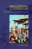 Imagining the Course of Life Self-Transformation in a Shan Buddhist Community cover art