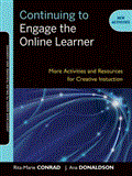 Continuing to Engage the Online Learner More Activities and Resources for Creative Instruction cover art
