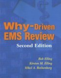 Why-Driven EMS Review 2nd 2007 Revised  9781418038175 Front Cover