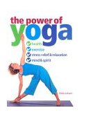 Power of Yoga 2003 9781591201175 Front Cover