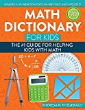 Math Dictionary for Kids The #1 Guide for Helping Kids with Math 5th 9781618216175 Front Cover