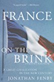 France on the Brink A Great Civilization in the New Century  9781628723175 Front Cover