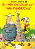 A Lucky Luke Adventure In the Shadow of the Derricks  9781905460175 Front Cover