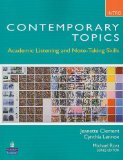Contemporary Topics Introductory Academic Listening and Note-Taking Skills (High Beginner) cover art