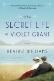 Secret Life of Violet Grant 2014 9780399162176 Front Cover