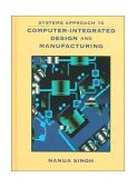 Systems Approach to Computer-Integrated Design and Manufacturing  cover art
