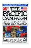 Pacific Campaign The U. S. -Japanese Naval War, 1941-1945 cover art