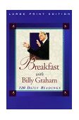 Breakfast with Billy Graham 120 Daily Readings  9780802727176 Front Cover