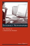 Internet Newspapers The Making of a Mainstream Medium 2006 9780805854176 Front Cover