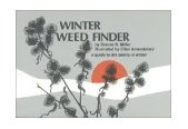 Winter Weed Finder A Guide to Dry Plants in Winter cover art