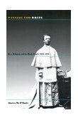 Passing for White Race, Religion, and the Healy Family, 1820-1920  9781558494176 Front Cover