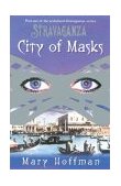 Stravaganza City of Masks 2004 9781582349176 Front Cover