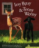 Itsy Bitsy and Teeny Weeny  9781585364176 Front Cover