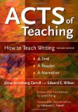 Acts of Teaching How to Teach Writing: a Text, a Reader, a Narrative, 2nd Edition cover art
