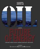 Oil and the Future of Energy Climate Repair * Hydrogen * Nuclear Fuel * Renewable and Green Sources * Energy Efficiency 2007 9781599211176 Front Cover